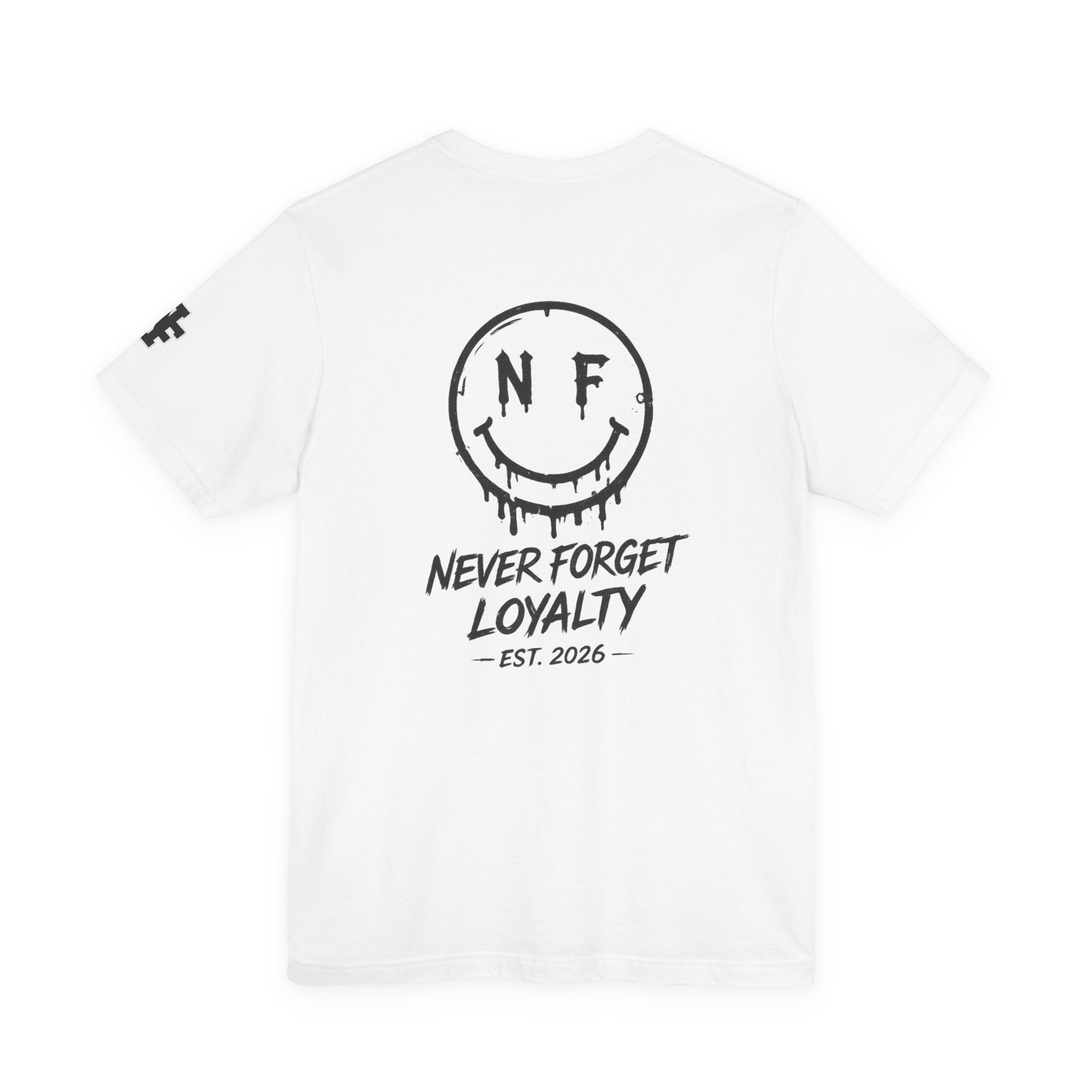Never Forget Loyalty Tee — NF Drip Smiley Graphic T-Shirt
